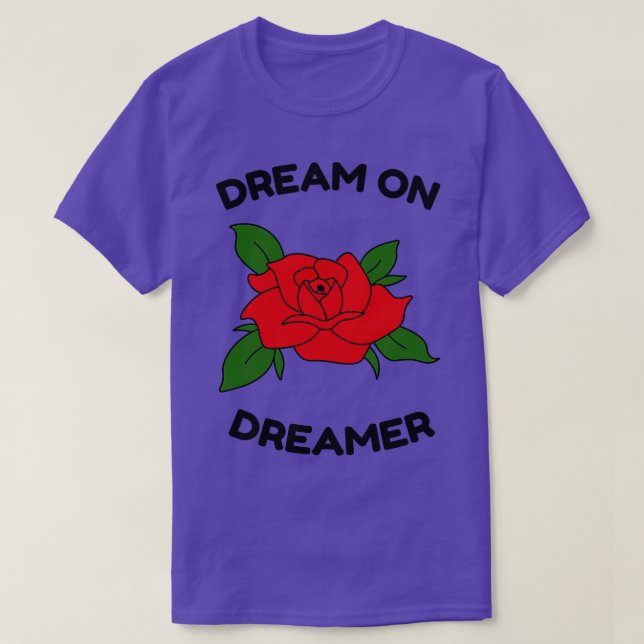 Camiseta Sueño Rosa Rojo Sobre Dreamer (Diseño del anverso)
