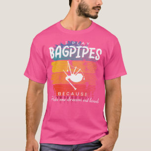 Camiseta Sueños desatados: fantasía musical de Bagpipes