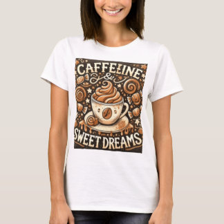 CAMISETA SUEÑOS DULCES DE CAFFELINE