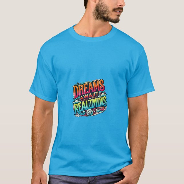 Camiseta "Sueños Esperando Realización" (Anverso)