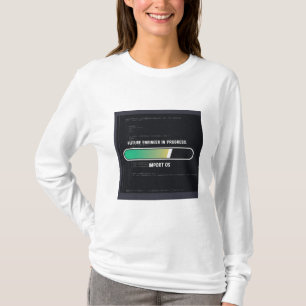 Camiseta "Sueños Futuros En Curso - ¡Usa Tu Ambición!"