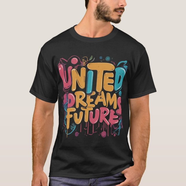 Camiseta Sueños Unidos Futuro Audaz (Anverso)