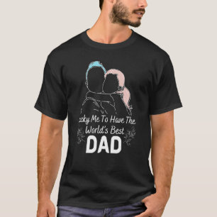 Camiseta Suerte de tener al mejor padre del mundo, Daug