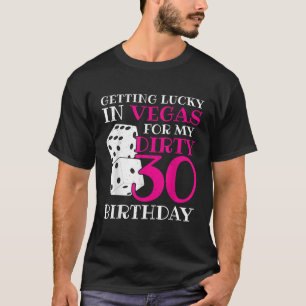 Camiseta Suerte en Las Vegas 30 cumpleaños 30