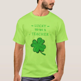Camiseta SUERTE SER MAESTRO Día de San Patricio