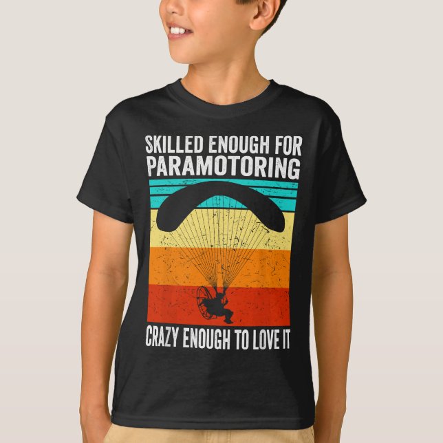 Camiseta Suficiente cualificación para Paramotor Paramotor  (Anverso)