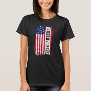 Camiseta Suficiente fin a la violencia de armas contra la b