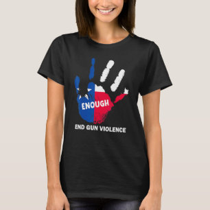 Camiseta Suficiente fin a la violencia en las armas No hay