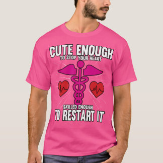 Camiseta Suficiente Para Detener Su Corazón Lo Suficienteme