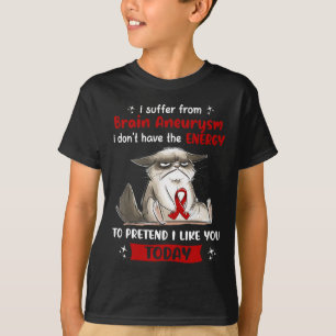 Camiseta Sufre de Gato Divertido de Aneuralismo Cerebro