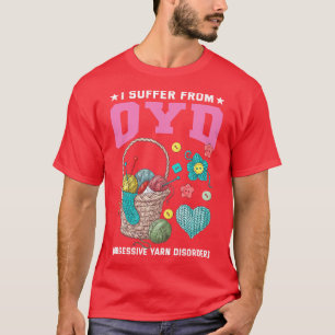 Camiseta Sufre de un trastorno obsesivo de hilo OCD