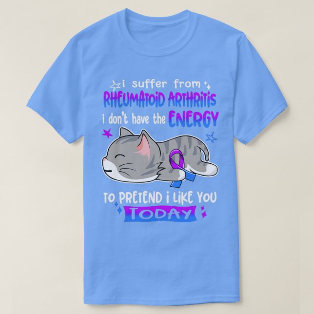Camiseta Sufro De Artritis Reumatoide No Tengo La (Diseño del anverso)