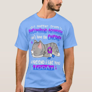Camiseta Sufro De Artritis Reumatoide No Tengo La