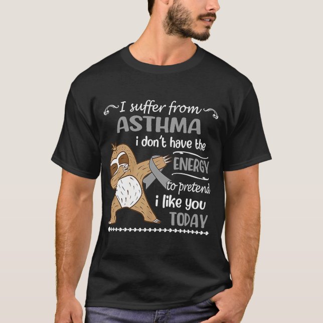 Camiseta Sufro de asma y no tengo energía. (Anverso)