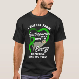 Camiseta Sufro De Gastroparesis Gastroparesis Guerrero