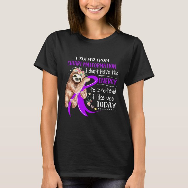 Camiseta Sufro De Malformación De Chiari (Anverso)