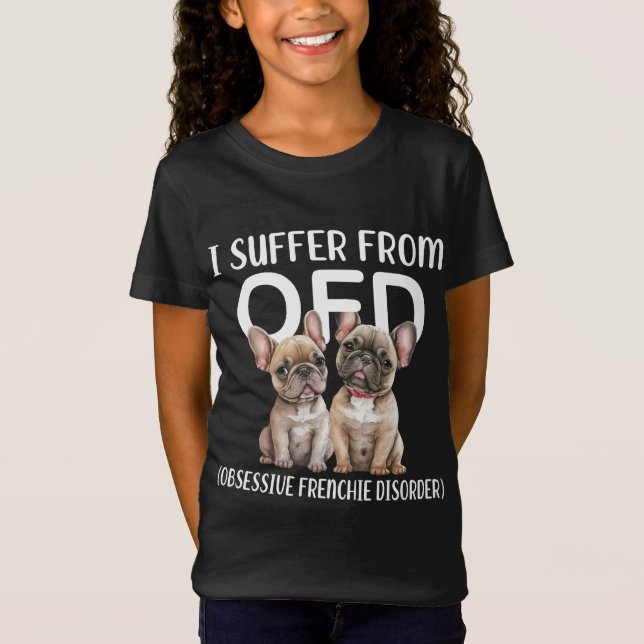 Camiseta Sufro de perros obsesivos con trastorno de orden f (Anverso)