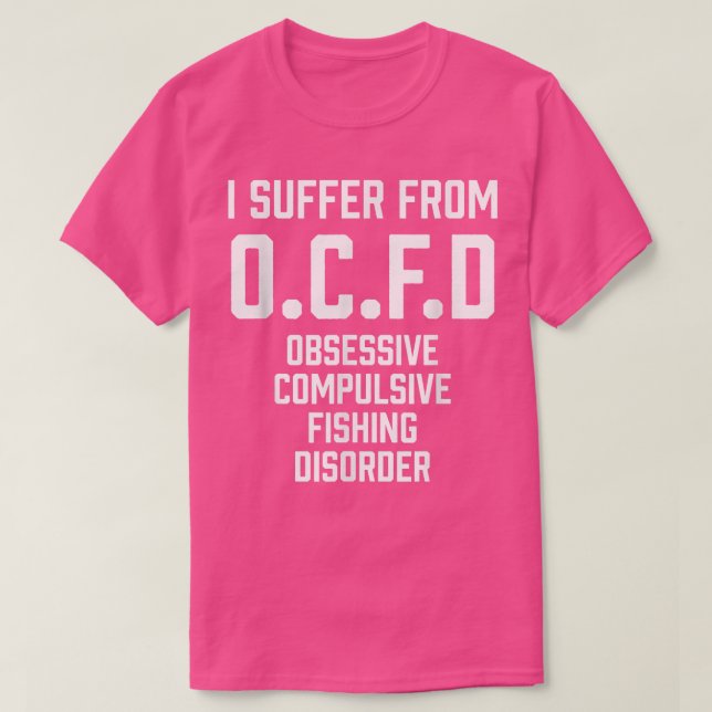 Camiseta Sufro De Pescado Obsesivo Y Compulsivo De La OCFD (Diseño del anverso)