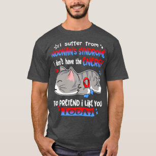 Camiseta Sufro de síndrome de Noonans No tengo el veno