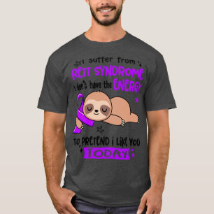 Camiseta Sufro De Síndrome De Rett No Tengo Energía