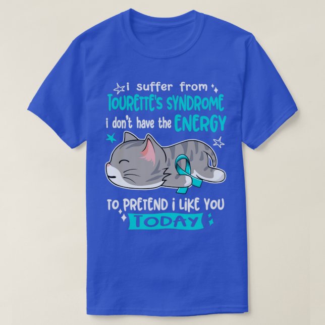Camiseta Sufro de síndrome de Tourettes, no tengo la E (Diseño del anverso)