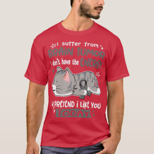 Camiseta Sufro De Tumor Cerebral No Tengo La Energía Para