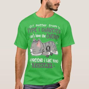 Camiseta Sufro Diabetes Tipo 1 No Tengo Ener