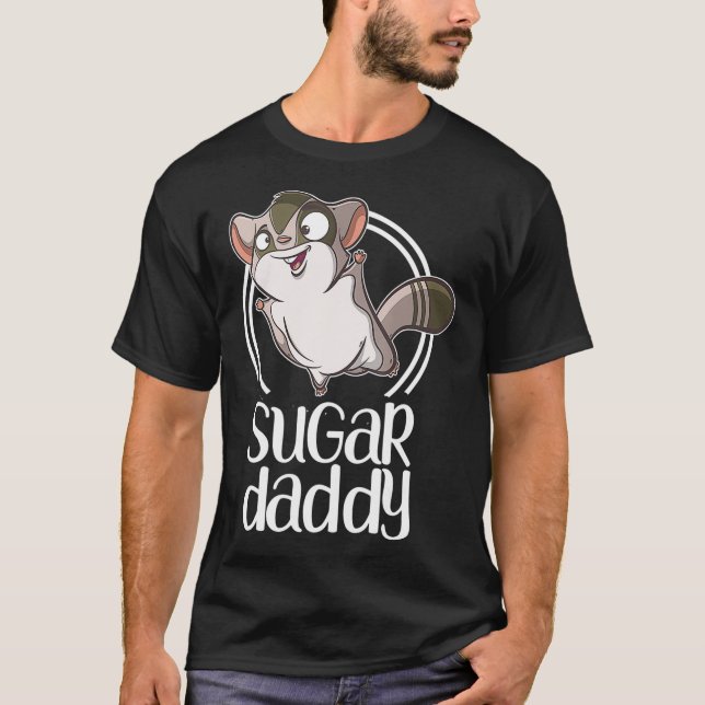 Camiseta Sugar Daddy Cute Sugar Glider Regalo por Glider (Anverso)