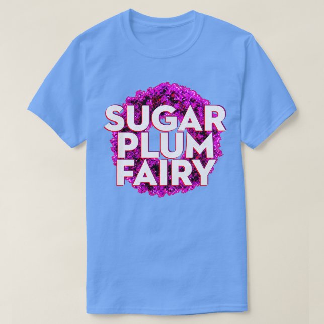 Camiseta Sugar Plum Fairy (Diseño del anverso)