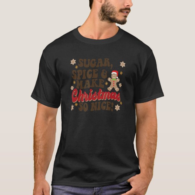 Camiseta Sugar Spice And Make Christmas So Nice Cookie Baki (Anverso)