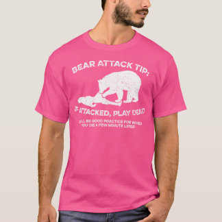 Camiseta Sugerencia de ataque de oso si se atacó Play Diez 