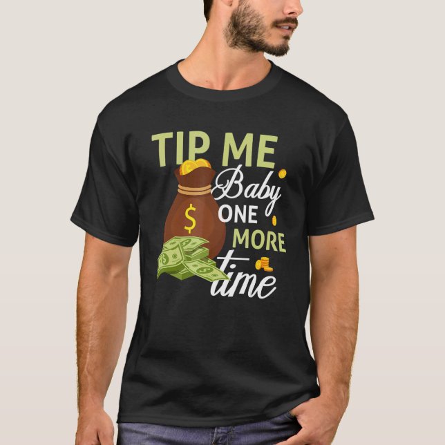 Camiseta Sugerencia para mi bebé una vez más Bartending Bar (Anverso)