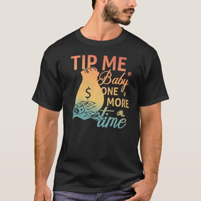 Camiseta Sugerencia para mi bebé una vez más Bartending Bar (Anverso)