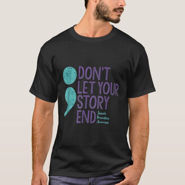 Camiseta Suicide Awareness Shirt For Women Don't Let Your S (Anverso)