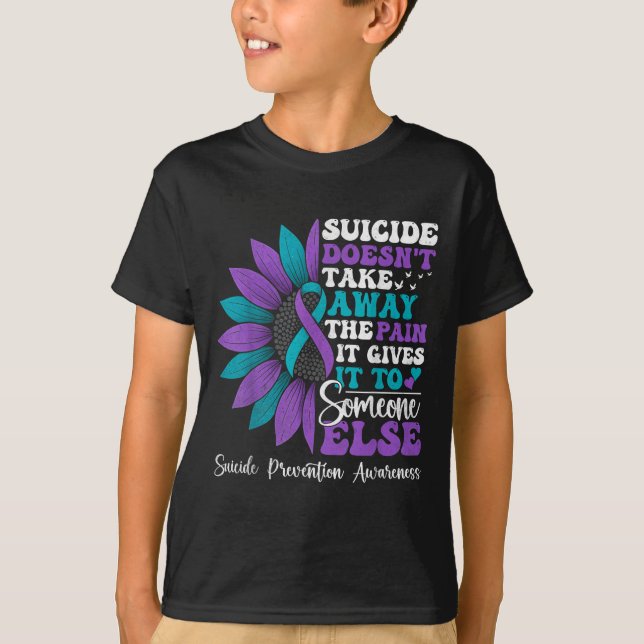 Camiseta Suicide Pain Sunflower Suicide Prevention Awarenes (Anverso)
