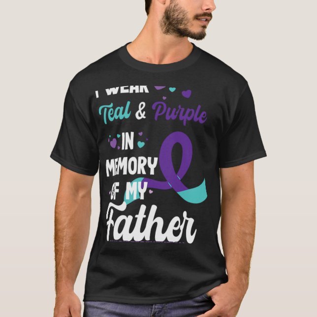 Camiseta Suicide Prevention Awareness In Memory Of Father  (Anverso)