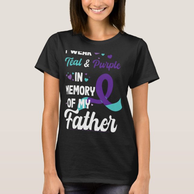 Camiseta Suicide Prevention Awareness In Memory Of Father  (Anverso)
