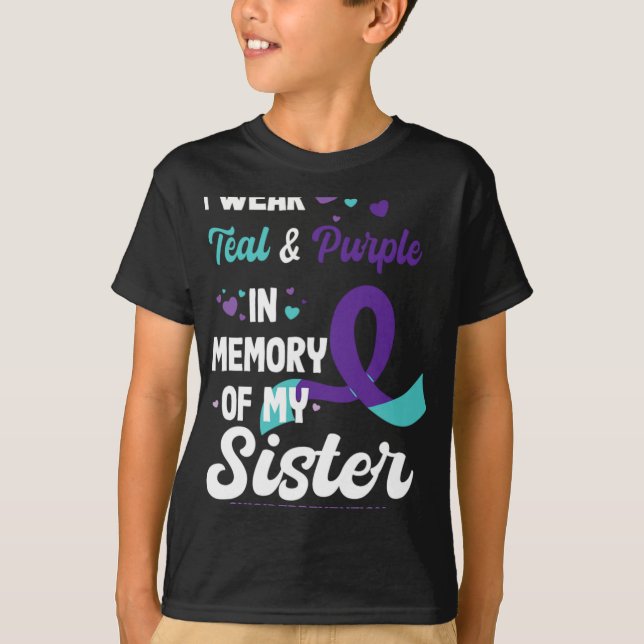Camiseta Suicide Prevention Awareness In Memory Of Sister  (Anverso)