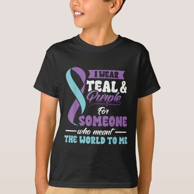 Camiseta Suicide Prevention Wear Teal Purple Someone Meant  (Anverso)