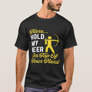 Camiseta Sujeta a mi cerveza una bebida graciosa de los caz