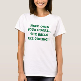 Camiseta Sujeta a tus aros Baloncesto Bouncing Diversión De