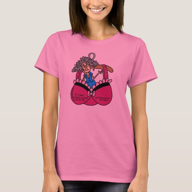 Camiseta Sujetadores y humor de las arrugas (Anverso)