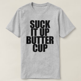 CAMISETA SUJETAR EL BOTTERCUPTO