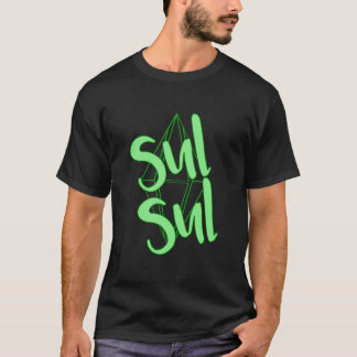 Camiseta ¡Sul Sul! Clásico