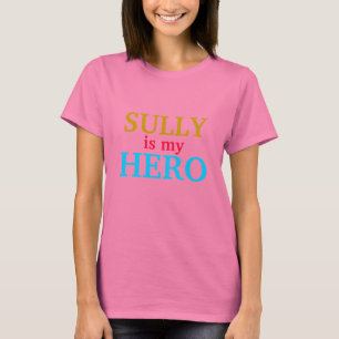 Camiseta Sully es mi héroe