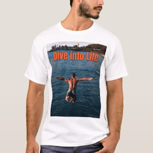 Camiseta Sumergirse en la vida - ¡Aprovecha la aventura!