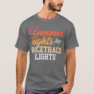 Camiseta Summer Nights And Racetrack Lights1049