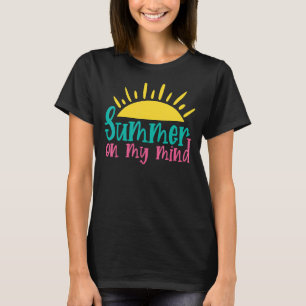 Camiseta Summer On My Mind Hello Summer Vacation Sun