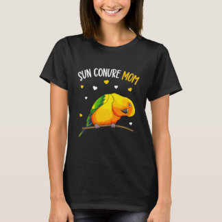 Camiseta Sun Conure Mom Funny Parrot Bird Lover Mujeres