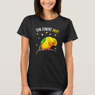 Camiseta Sun Conure Mom Funny Parrot Bird Women